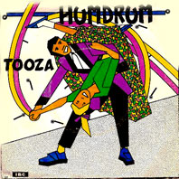 Tooza Humdrum